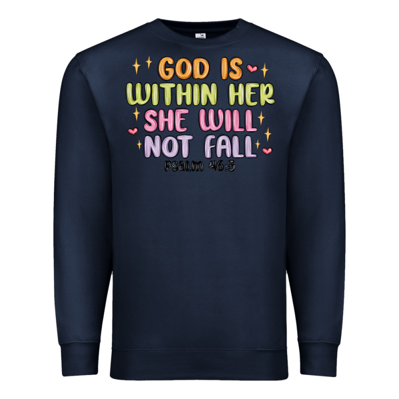 God Is Within Her She Will Not Fall Premium Sweatshirt by MaliasSmallBusiness | Teevron