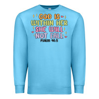 Ocean Blue god is within her she will not fall Premium Sweatshirt - MaliasSmallBusiness
