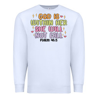 White god is within her she will not fall Premium Sweatshirt - MaliasSmallBusiness