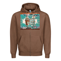Chestnut iced coffee because my sarcasm need to stay hydrated Zipper Hoodie - Artiststas