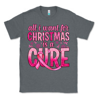 Charcoal Heather all i want for christmas is a cure Classic Tee - JahusDesignShop