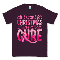 Plum all i want for christmas is a cure Classic Tee - JahusDesignShop