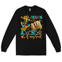 Black jesus is the anchor of my soul Long Sleeve Tee - AdoDesignShop