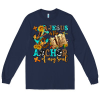 Navy jesus is the anchor of my soul Long Sleeve Tee - AdoDesignShop