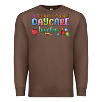 Chestnut somebody's favorite daycare teacher Premium Sweatshirt - MaliasSmallBusiness