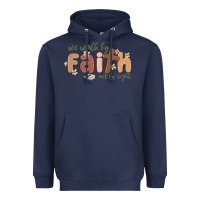 Navy we walk by faith not by sight Heavyweight Hoodie - MaliasSmallBusiness
