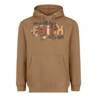 Toasted Coconut we walk by faith not by sight Heavyweight Hoodie - MaliasSmallBusiness
