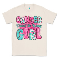 Natural cancer picked the wrong girl Classic Tee - JahusDesignShop