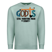 Seafoam god is still waiting your story Premium Sweatshirt - MaliasSmallBusiness