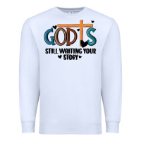 White god is still waiting your story Premium Sweatshirt - MaliasSmallBusiness