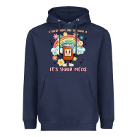 Navy if you're happy and you know it its your meds Heavyweight Hoodie - MaliasSmallBusiness