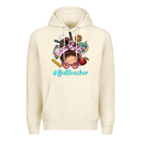 Sandshell Best Teacher Messy Bun Bbs Premium Hoodie - BundleAndBundleShop