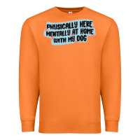 Carrot physically here mentally at home with my dog Premium Sweatshirt - MaliasSmallBusiness