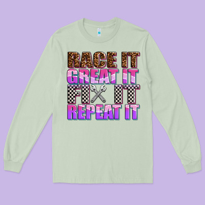 Race ıt Great ıt Fıx ıt Repeat ıt Long Sleeve Tee Designed By Adodesignshop