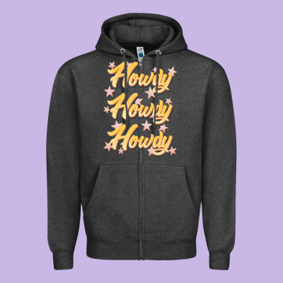 Howdy Howdy Howdy Zipper Hoodie Designed By Jahusdesignshop