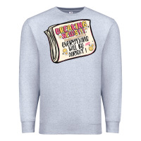 Heather Grey breaking news everything will be alright Premium Sweatshirt - MaliasSmallBusiness
