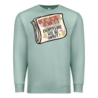 Seafoam breaking news everything will be alright Premium Sweatshirt - MaliasSmallBusiness