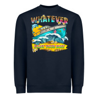 Navy whatever float your boat Heavyweight Sweatshirt - texasbilliewilder