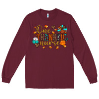 Burgundy one thankful nurse Long Sleeve Tee - JahusDesignShop