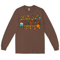 Chestnut one thankful nurse Long Sleeve Tee - JahusDesignShop