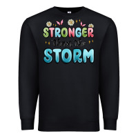 Black stronger than the storm Premium Sweatshirt - MaliasSmallBusiness