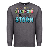 Charcoal Heather stronger than the storm Premium Sweatshirt - MaliasSmallBusiness