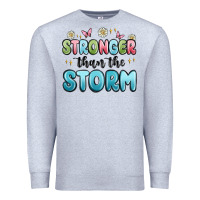 Heather Grey stronger than the storm Premium Sweatshirt - MaliasSmallBusiness