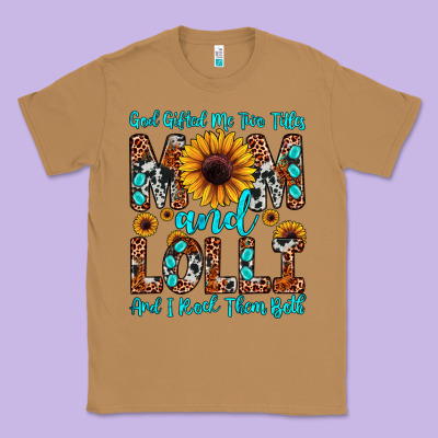 God Gifted Me Two Titles Mom And Lolli  And I Rock Classic Tee Designed By Jahusdesignshop