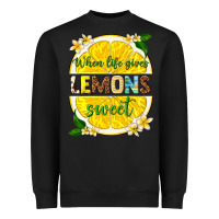 Black when life gives lemons sweet Heavyweight Sweatshirt - texasbilliewilder