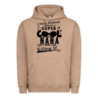 Pigment Burro I Never Dreamed I Would Be A Super Cool Nana Urban Hoodie - Bettercallsaul