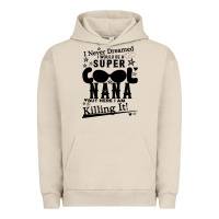 Pigment French Oak I Never Dreamed I Would Be A Super Cool Nana Urban Hoodie - Bettercallsaul
