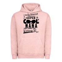 Pigment Salmon I Never Dreamed I Would Be A Super Cool Nana Urban Hoodie - Bettercallsaul