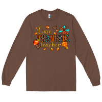 Chestnut one thankful teacher Long Sleeve Tee - JahusDesignShop
