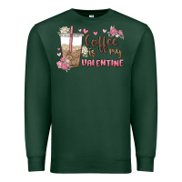 Sports Green coffee is my valentine Premium Sweatshirt - MaliasSmallBusiness