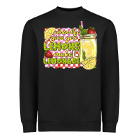 Black when life gives you lemons make lemonade Heavyweight Sweatshirt - texasbilliewilder