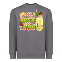 Storm when life gives you lemons make lemonade Heavyweight Sweatshirt - texasbilliewilder