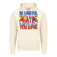 Vintage Artic be careful who you hate it could  be someone you l Vintage Hoodie - texasbilliewilder