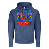 Vintage Denim be careful who you hate it could  be someone you l Vintage Hoodie - texasbilliewilder