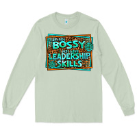 Matcha i am not bossy i just have leadership skills Long Sleeve Tee - AdoDesignShop