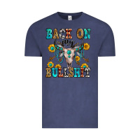 Vintage Denim back on my bullshit Vintage Tee - Zillion Design Studio