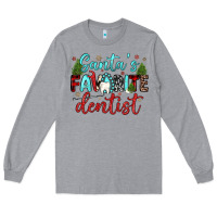 Heather Grey santas favorite dentist Long Sleeve Tee - JahusDesignShop