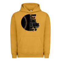 Pigment Peanut Butter I Know I Play Like A Girl Try To Keep Up Urban Hoodie - Bettercallsaul