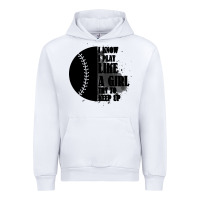 White I Know I Play Like A Girl Try To Keep Up Urban Hoodie - Bettercallsaul