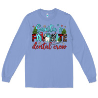 Colony Blue santas favorite dental crew Long Sleeve Tee - JahusDesignShop