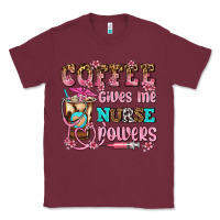 Burgundy coffee gives me nurse power Classic Tee - AdoDesignShop