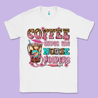 Coffee Gives Me Nurse Power Classic Tee Designed By Adodesignshop