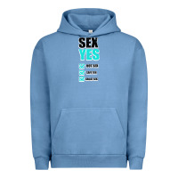 Pigment Pebble Blue SEX YES HOT SEX SAFE SEX GREAT SEX Urban Hoodie - Bettercallsaul