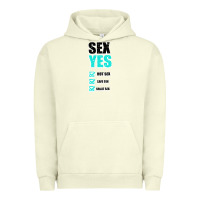 Sex Yes Hot Sex Safe Sex Great Sex Urban Hoodie | Teevron