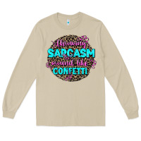 Mushroom throwing sarcasm around like confetti Long Sleeve Tee - AdoDesignShop
