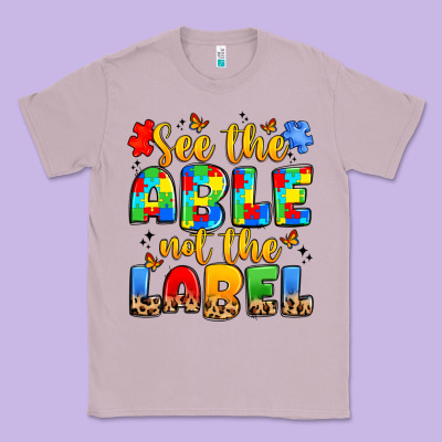 See The Able Not The Label Classic Tee Designed By Jahusdesignshop